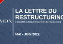 Lettre du Restructuring – Mai/ Juin 2022